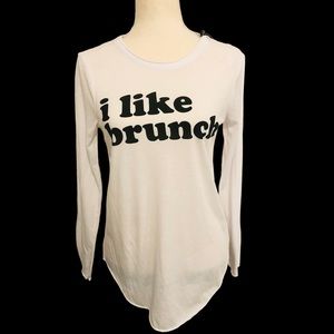 Chaser I Like Brunch Long Sleeve Shirt NWT